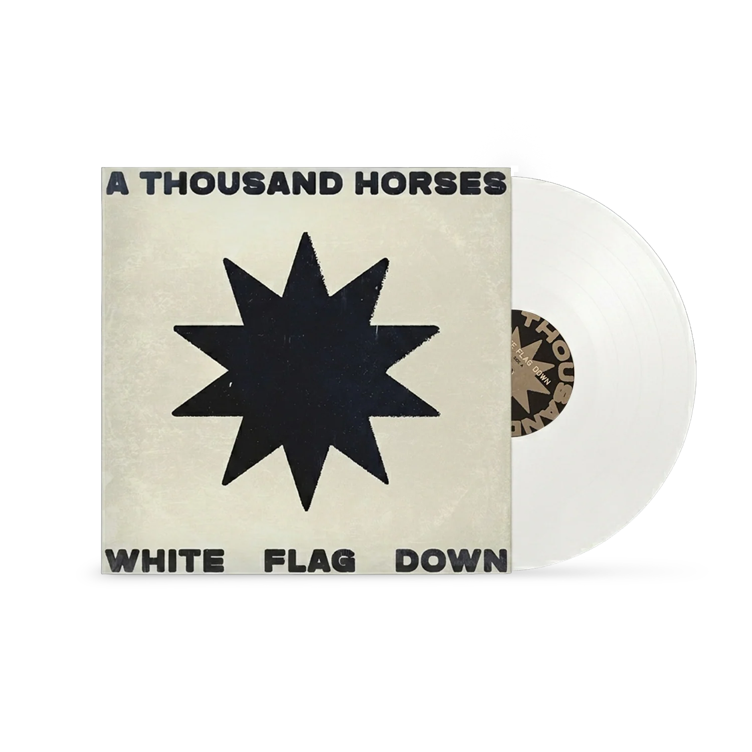 A Thousand Horses - White Flag Down LP