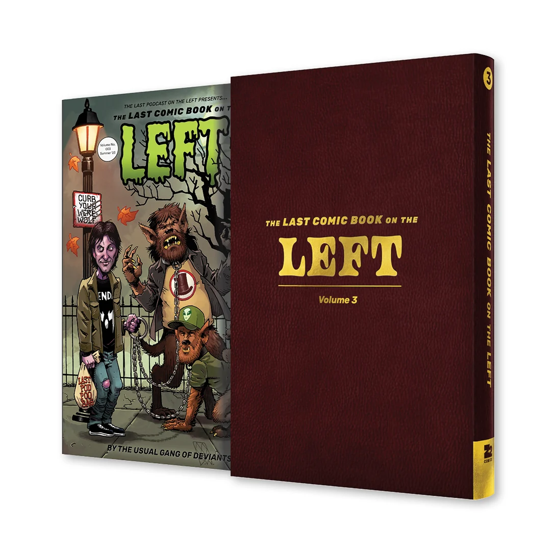 LPOTL: The Last Comic Book on the Left Vol. 3 - SIGNED Super Deluxe Edition - Image 2