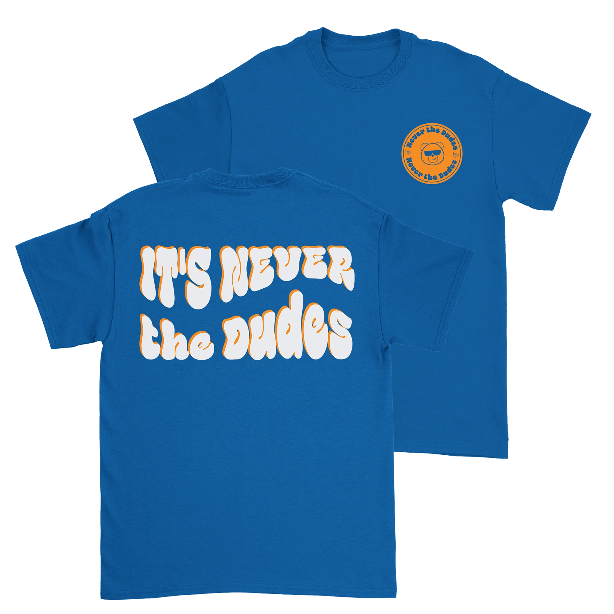 Never The Dudes T-Shirt - Royal
