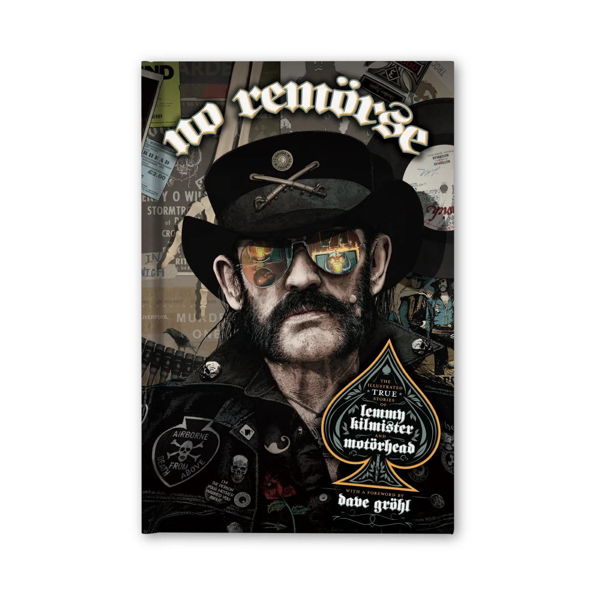 NO REMORSE: THE ILLUSTRATED TRUE STORIES OF LEMMY KILMISTER AND MOTÖRHEAD - STANDARD HARDCOVER
